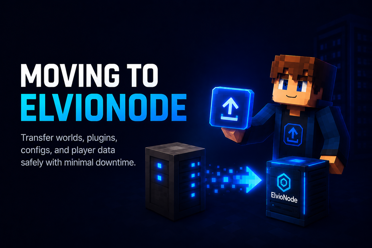 Move Your Server to ElvioNode